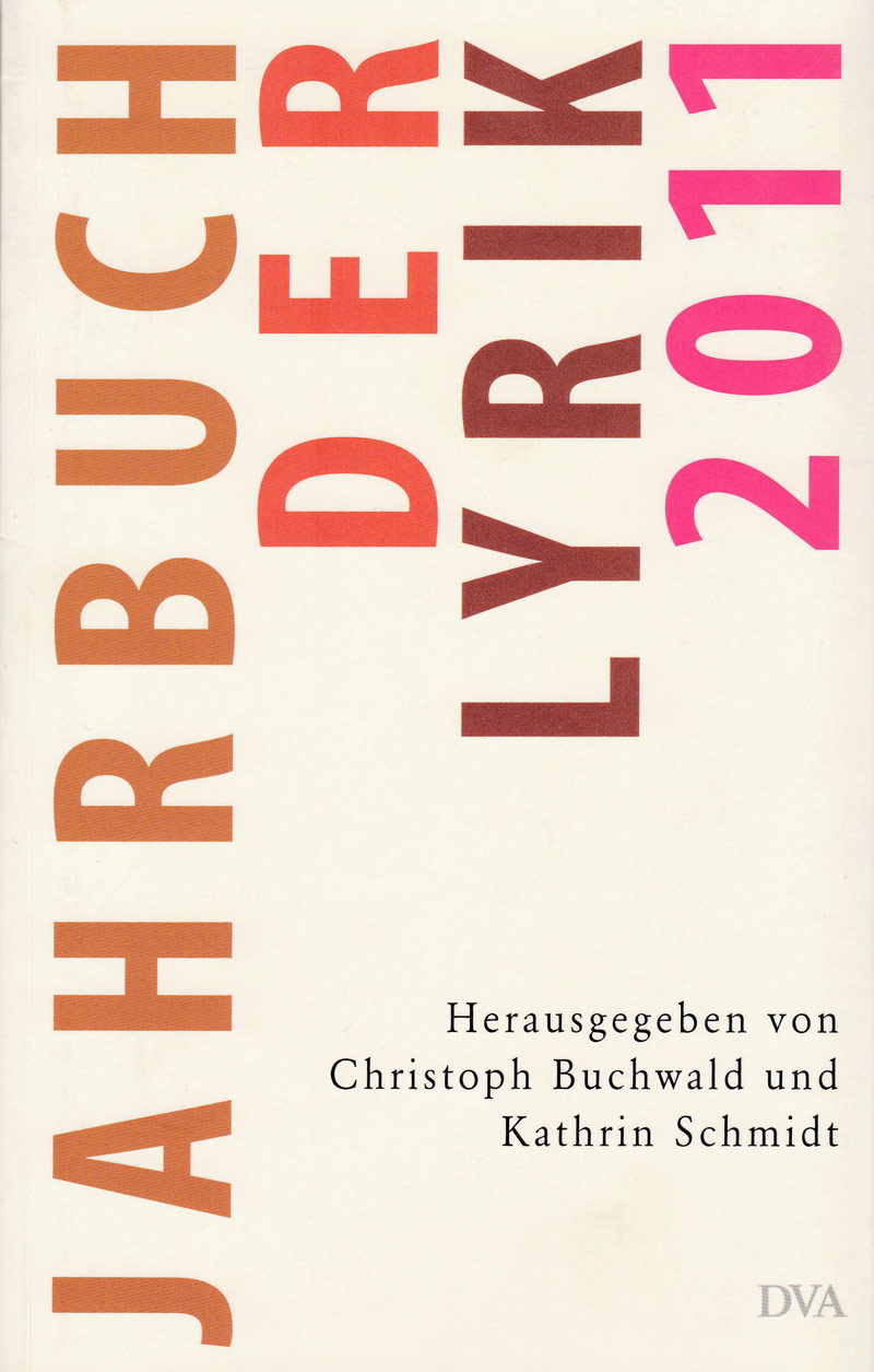 Jahrbuch der Lyrik 2011 Jahrbuch der Lyrik 2011