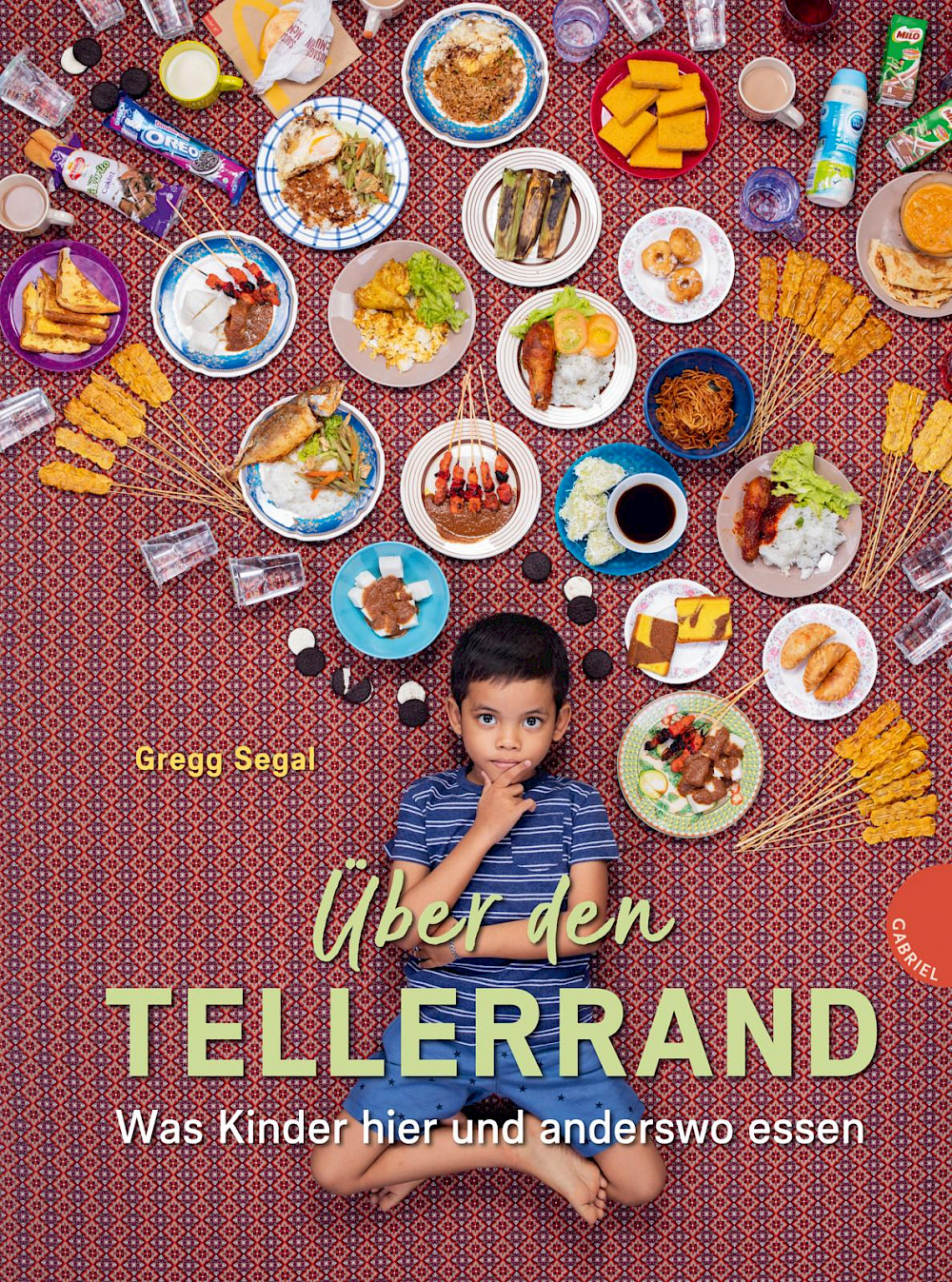 Gregg Segal »Über den Tellerrand« Gregg Segal »Über den Tellerrand«